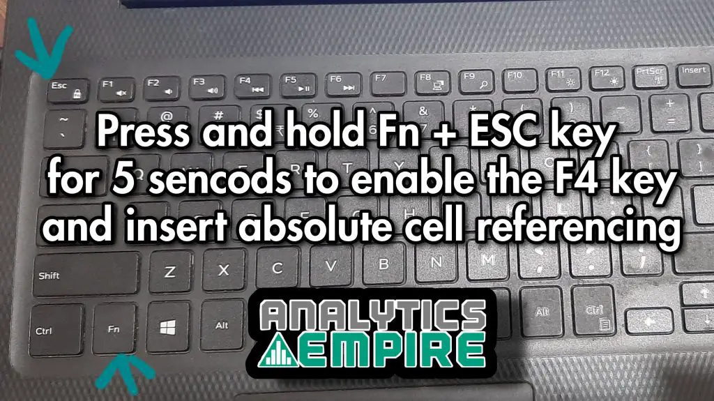 F4 Not Working In Excel: Press and hold ESC and Fn keys for 5 seconds