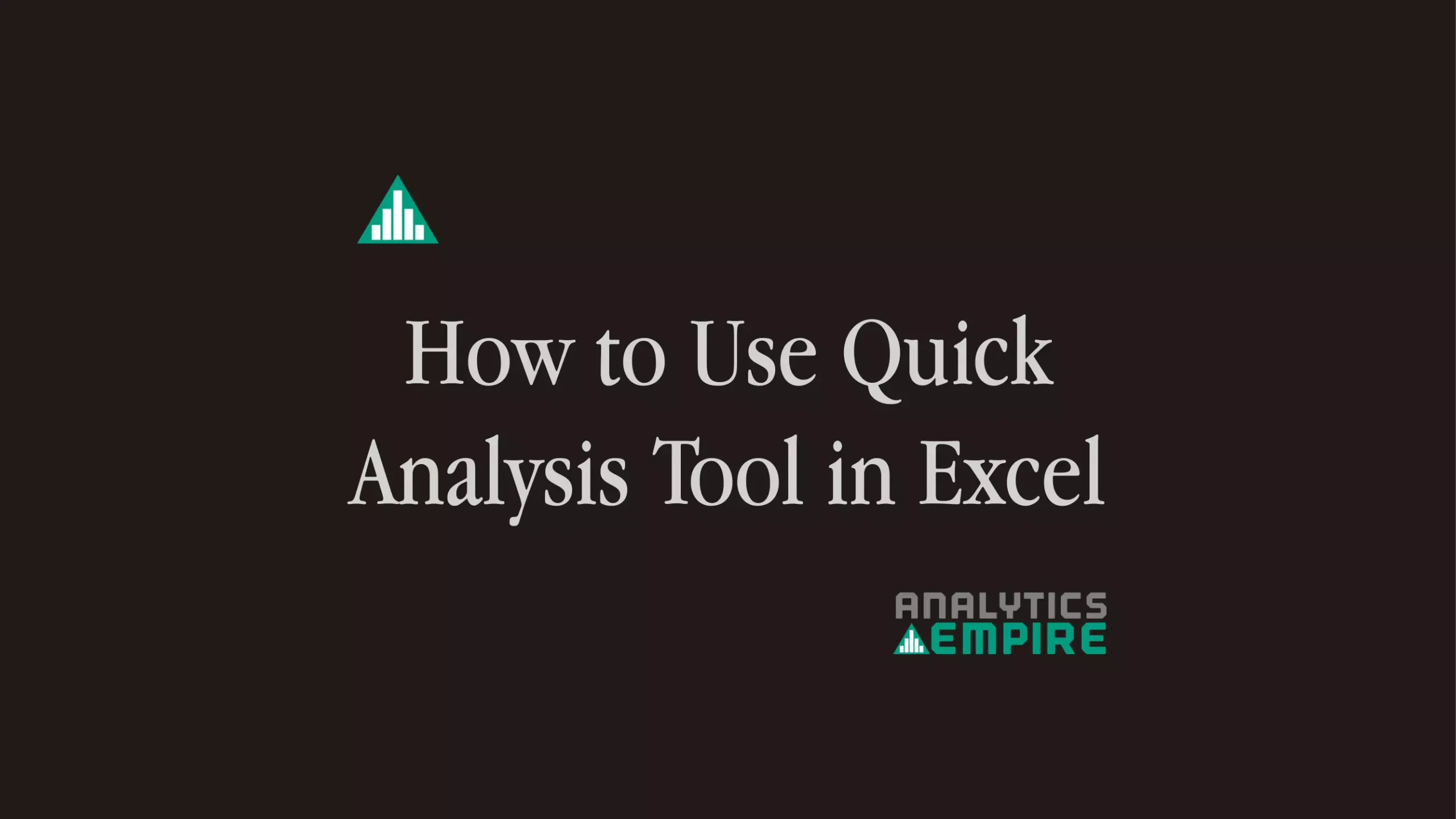 How to use quick analysis tool in Excel